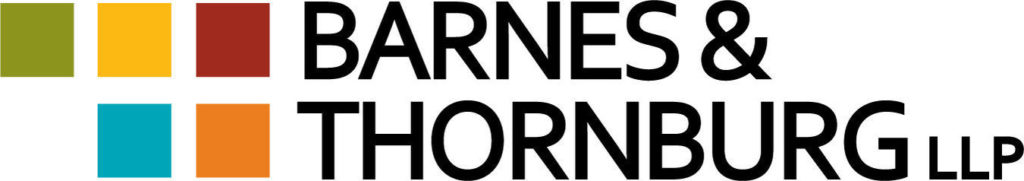 Don’t miss this webinar from legal firm Barnes & Thornburg LLP