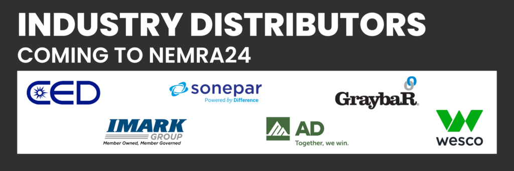 NEMRA24 Panel – Distributor Insights – Aligned for Greater Success with NEMRA Reps