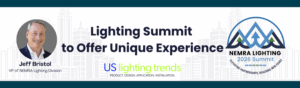 Read more about the article NEMRA Lighting Summit Offers Unique Experience